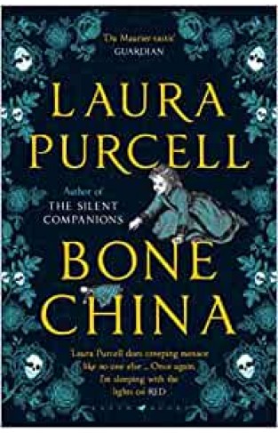Bone China : A Wonderfully Atmospheric Tale